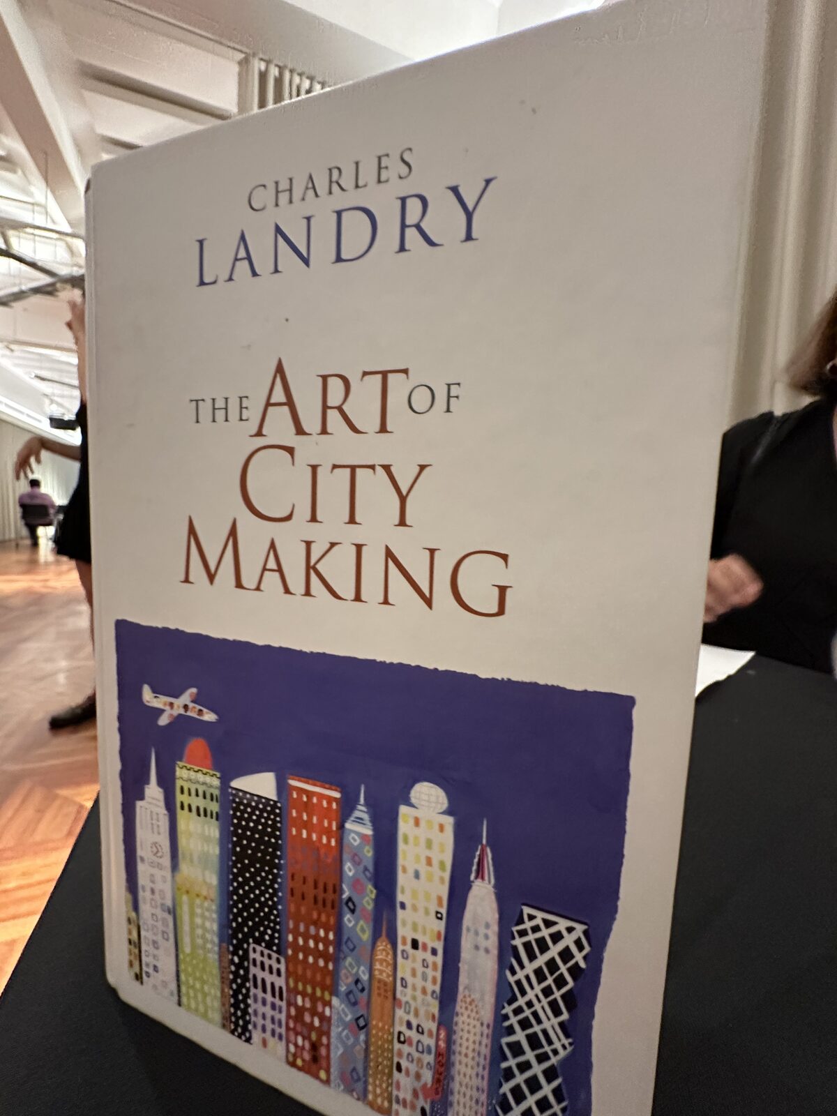 Charles Landry's The Art of City Making — the anchor text for the day